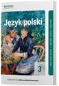 Język polski 3 Podręcznik Zakres podstawowy i rozszerzony Szkoła ponadpodstawowa Polish bookstore