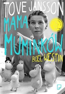 Tove Jansson Mama Muminków  