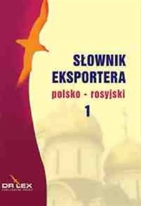 Słownik eksportera polsko-rosyjski / Słownik eksportera rosyjsko-polski buy polish books in Usa