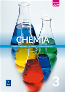 Chemia 3 Podręcznik Zakres podstawowy Szkoła ponadpodstawowa. Liceum i technikum Bookshop