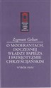 O moderantach, doczesnej władzy papieża i patriotyzmie chrześcijańskim 