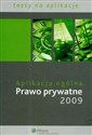 Aplikacja ogólna Prawo prywatne 2009 in polish