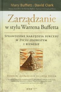 Zarządzanie w stylu Warrena Buffetta Sprawdzone narzędzia sukcesu w życiu osobistym i biznesie. Bookshop