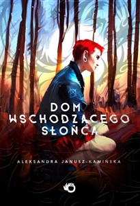 Dom Wschodzącego Słońca Polish Books Canada