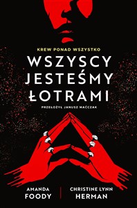 Wszyscy jesteśmy łotrami Villians Tom 1 Bookshop