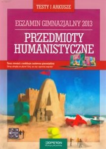 Przedmioty humanistyczne Testy i arkusze Egzamin gimnazjalny 2013 to buy in Canada