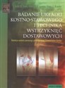Badanie układu kostno - stawowego i technika wstrzyknięć dostawowych Polish bookstore
