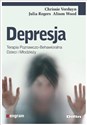 Depresja Terapia poznawczo-behawioralna dzieci i młodzieży - Chrissie Verduyn, Julia Rogers, Alison Wood