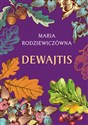 Dewajtis - Maria Rodziewiczówna