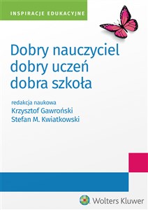 Dobry nauczyciel Dobry uczeń Dobra szkoła  - Polish Bookstore USA