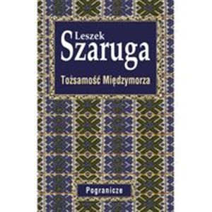 Tożsamość Międzymorza polish books in canada