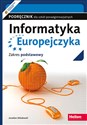 Informatyka Europejczyka Podręcznik Zakres podstawowy Szkoły ponagdimnazjalne - Jarosław Skłodowski - Polish Bookstore USA