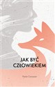 Jak być człowiekiem online polish bookstore