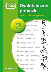 Dyslektyczne Potyczki 2 Zadania obrazkowe-językowe to buy in USA