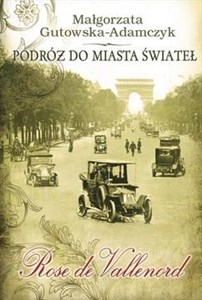 Podróż do miasta świateł Rose de Vallenord Polish bookstore