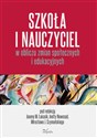 Szkoła i nauczyciel w obliczu zmian społecznych i edukacyjnych polish books in canada