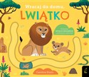 Wracaj do domu lwiątko  - Opracowanie Zbiorowe