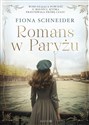 Romans w Paryżu  - Fiona Schneider