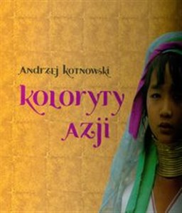 Koloryt Azji buy polish books in Usa