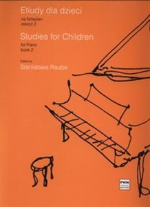 Etiudy dla dzieci na fortepian zeszyt 2 in polish