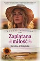 Stacja Jagodno. Zaplątana miłość - Karolina Wilczyńska