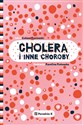 Cholera i inne choroby - Łukasz Kaniewski Polish Books Canada