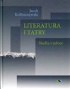 Literatura i Tatry Studia i szkice online polish bookstore