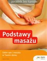 Podstawy masażu Salon spa i masażu w Twoim domu Canada Bookstore