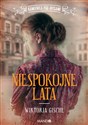 Niespokojne lata - Wiktoria Gische