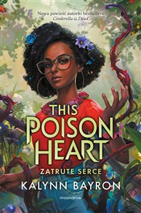 This Poison Heart Zatrute serce books in polish