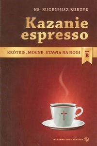 Kazanie espresso Rok B Krótkie, mocne, stawia na nogi polish books in canada