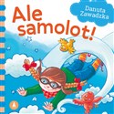 Ale samolot - Danuta Zawadzka