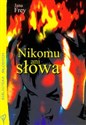 Nikomu ani słowa - Polish Bookstore USA