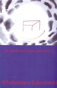 W psychiatrycznym gabinecie i... Polish Books Canada