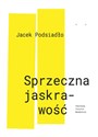 Sprzeczna jaskrawość Polish Books Canada