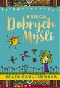 Księga dobrych myśli to buy in Canada