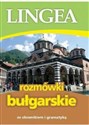 Rozmówki bułgarskie ze słownikiem i gramatyką - 