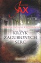 Krzyk zagubionych serc Prawda zapisana w popiołach Tom 2 - Polish Bookstore USA