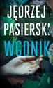 Wodnik - Jędrzej Pasierski