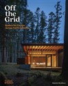 Off the Grid Houses for Escape Across North America  polish books in canada
