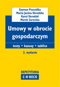 Umowy w obrocie gospodarczym Teksty Kazusy Tablice - Polish Bookstore USA