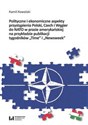 Polityczne i ekonomiczne aspekty przystąpienia Polski Czech i Węgier do NATO w prasie amerykańskiej na przykładzie publikacji tygodników "Time" i "Newsweek" Canada Bookstore