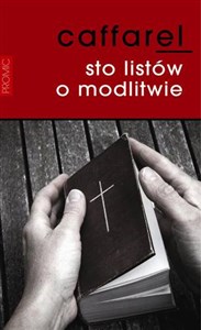 Sto listów o modlitwie Polish Books Canada