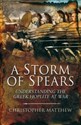 A Storm of Spears Understanding the Greek Hoplite in Action chicago polish bookstore