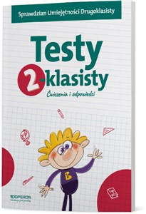 Testy 2-klasisty Ćwiczenia i odpowiedzi  - Polish Bookstore USA