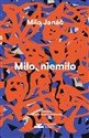 Miło, niemiło - Janáč Milo