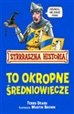 Strrraszna Historia To Okropne Średniowiecze pl online bookstore