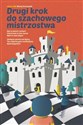 Drugi krok do szachowego mistrzostwa - Maciej Sroczyński in polish