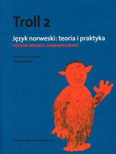 Troll 2 Język norweski Teoria i praktyka Poziom średniozaawansowany - Polish Bookstore USA