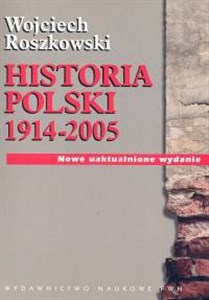 Historia Polski 1914-2005 Polish Books Canada